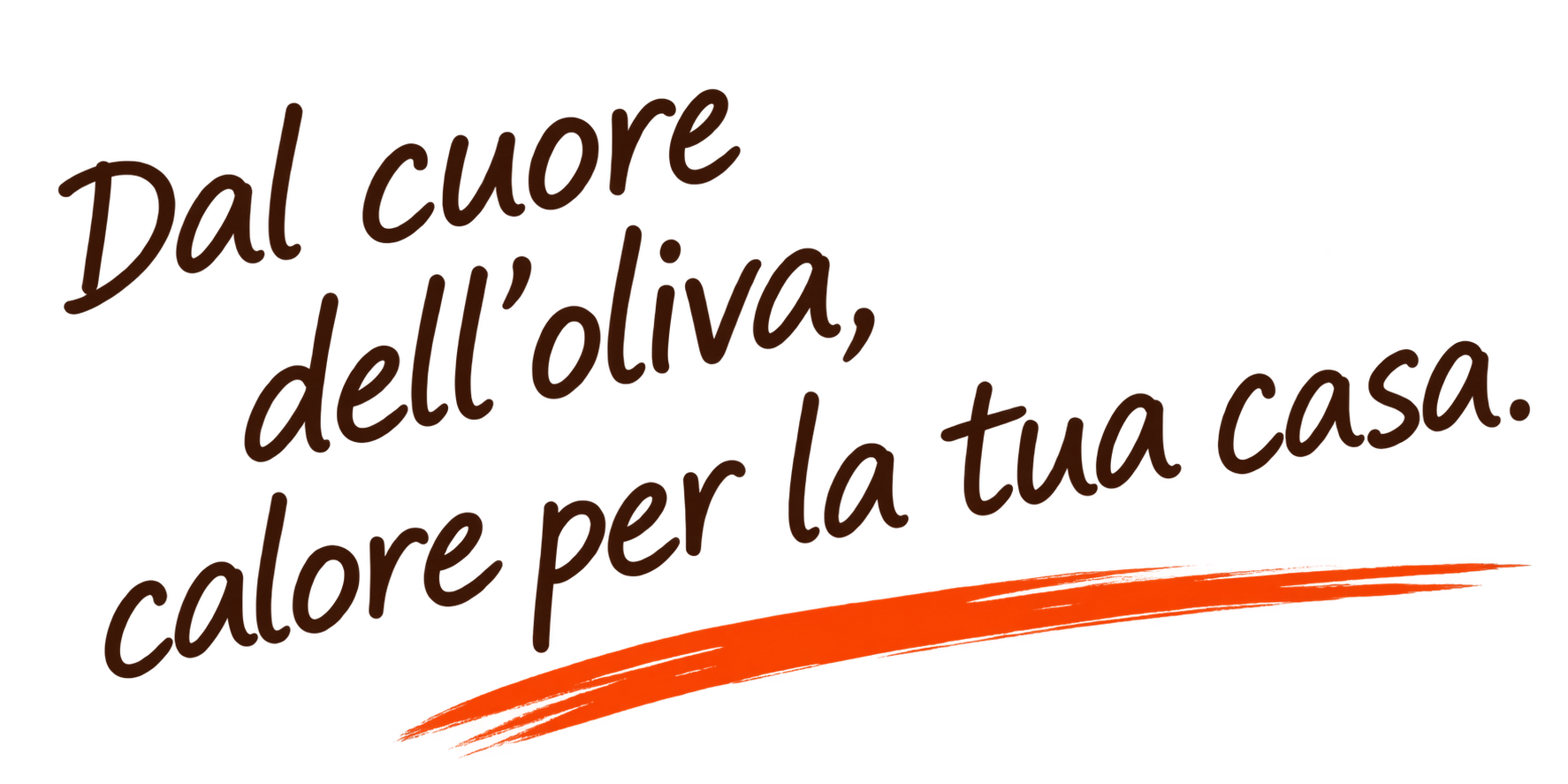 Dal cuore dell'oliva, calore per la tua casa